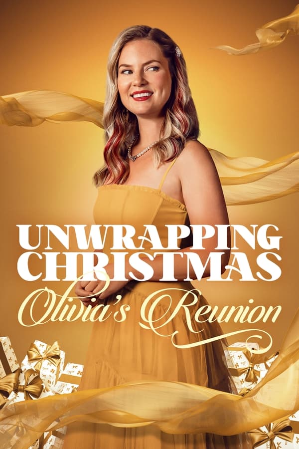 affiche du film Unwrapping Christmas: Olivia's Reunion