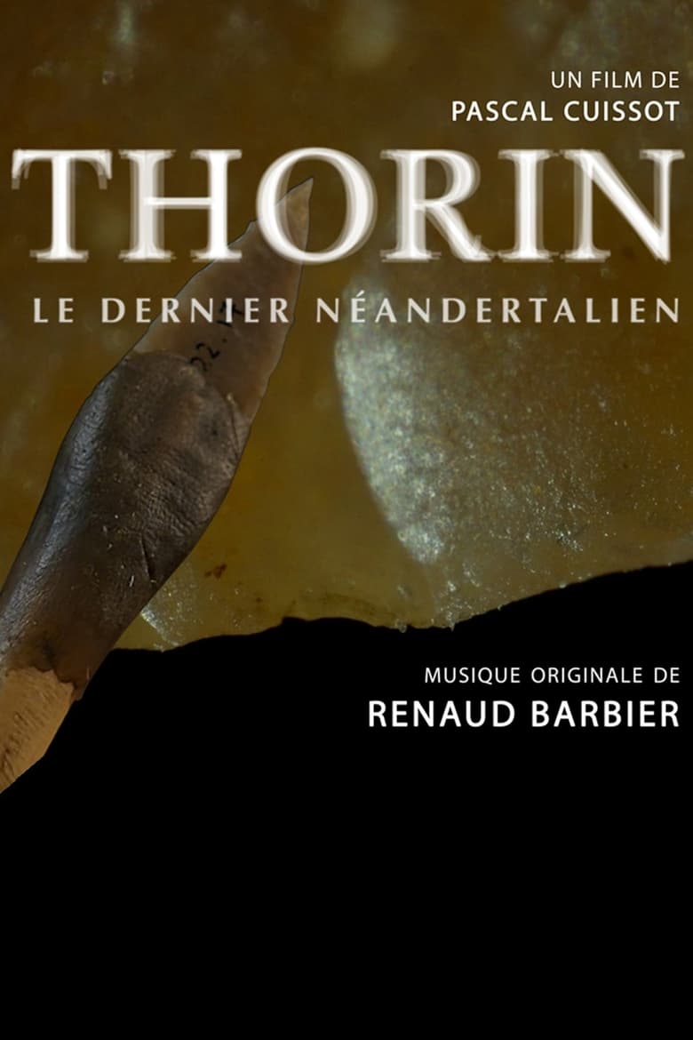 affiche du film Thorin, le dernier Néandertalien