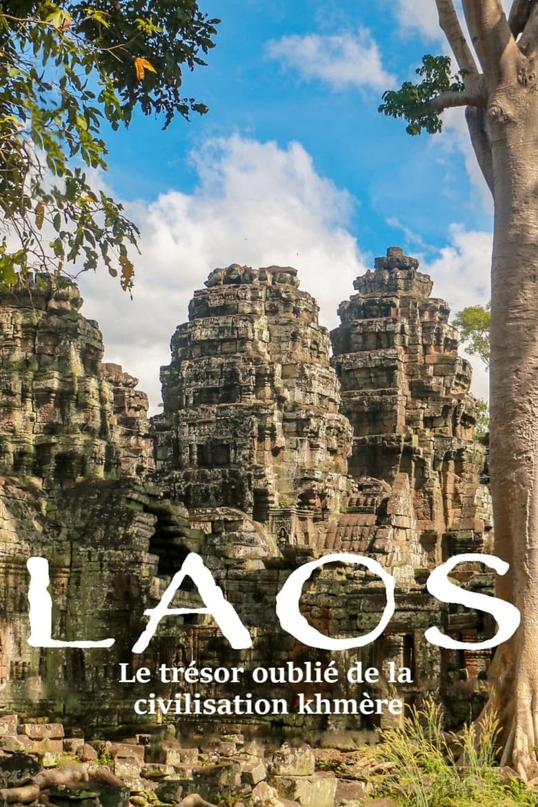 affiche du film Laos - Le trésor oublié de la civilisation khmère