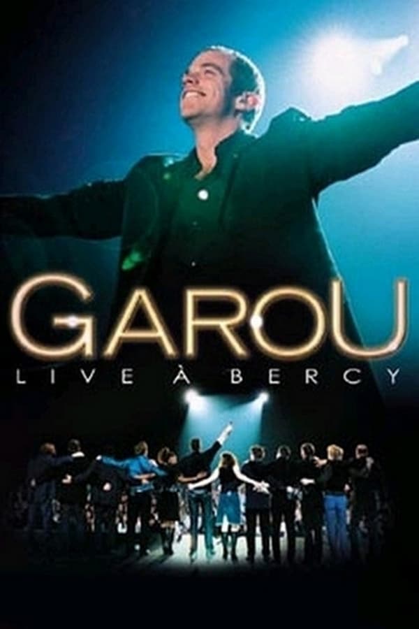 affiche du film Garou : Live à Bercy