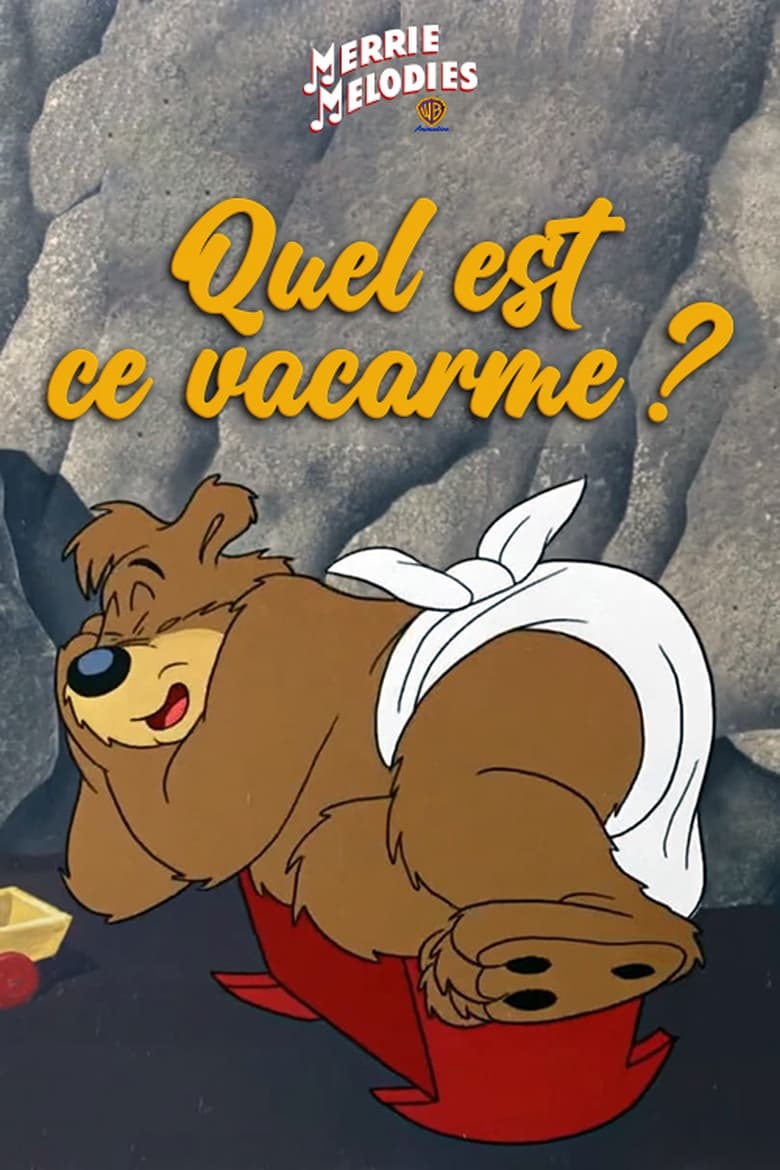 affiche du film Quel est ce vacarme ?