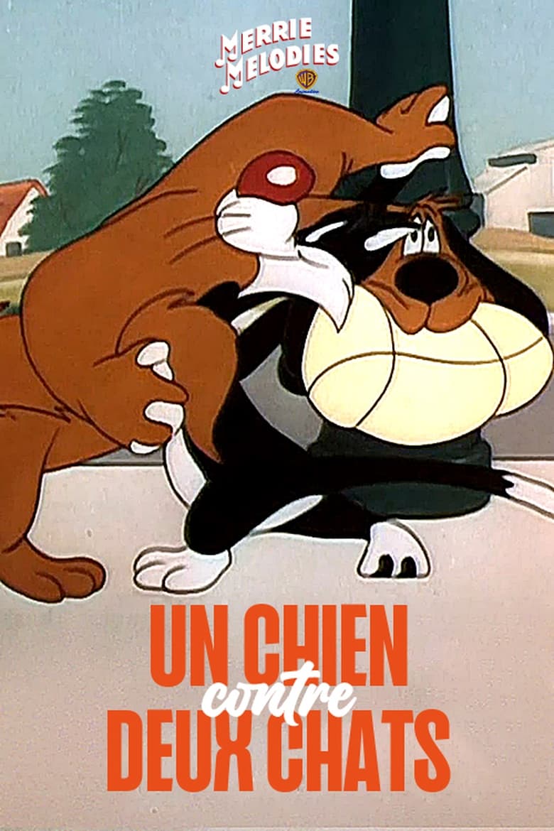 affiche du film Un Chien contre deux chats