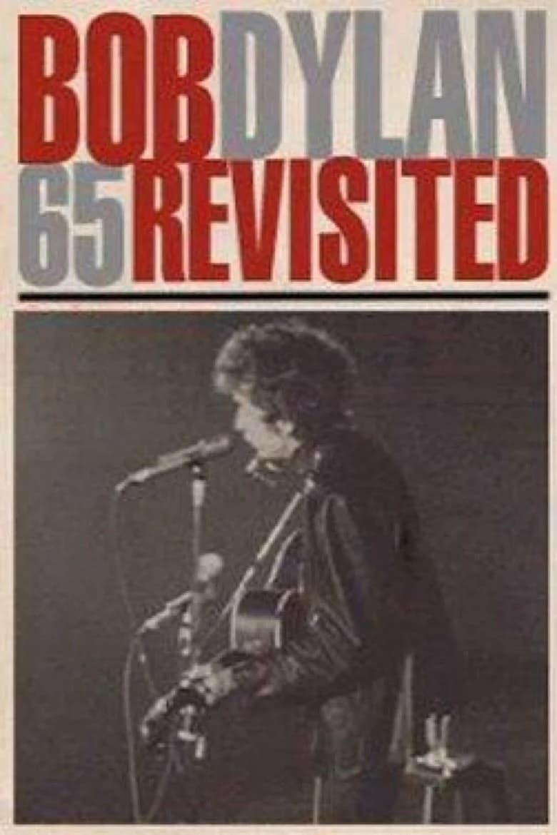 affiche du film Bob Dylan: Don't Look Back - 65 Tour Deluxe Edition