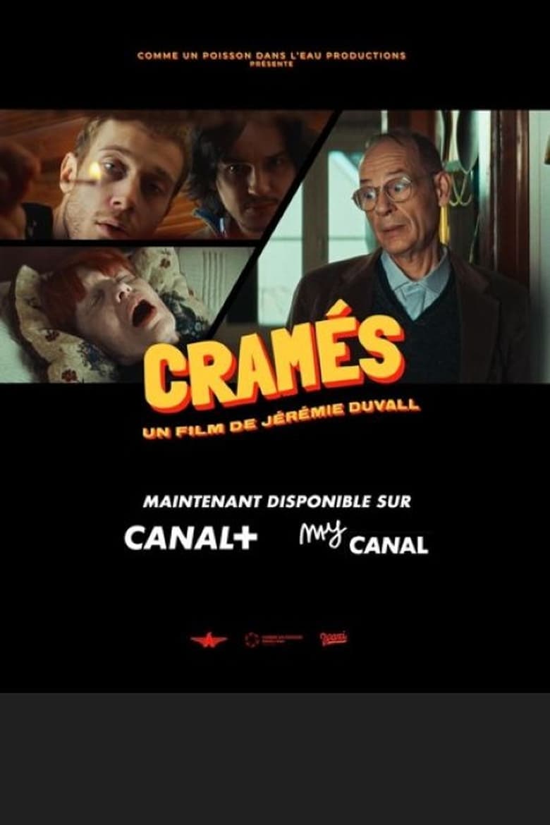 affiche du film Cramés