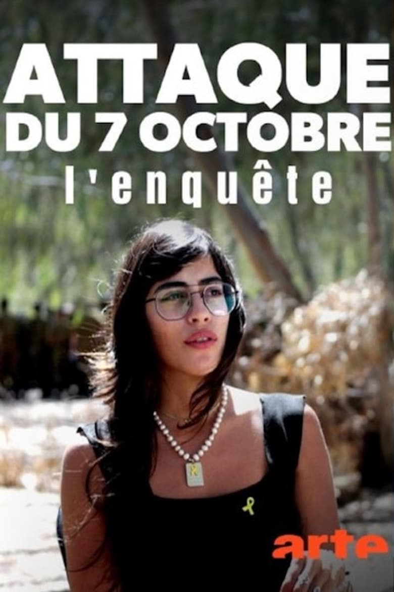 affiche du film Attaque du 7 octobre : l’enquête