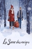La Sœur des neiges (Snøsøsteren)