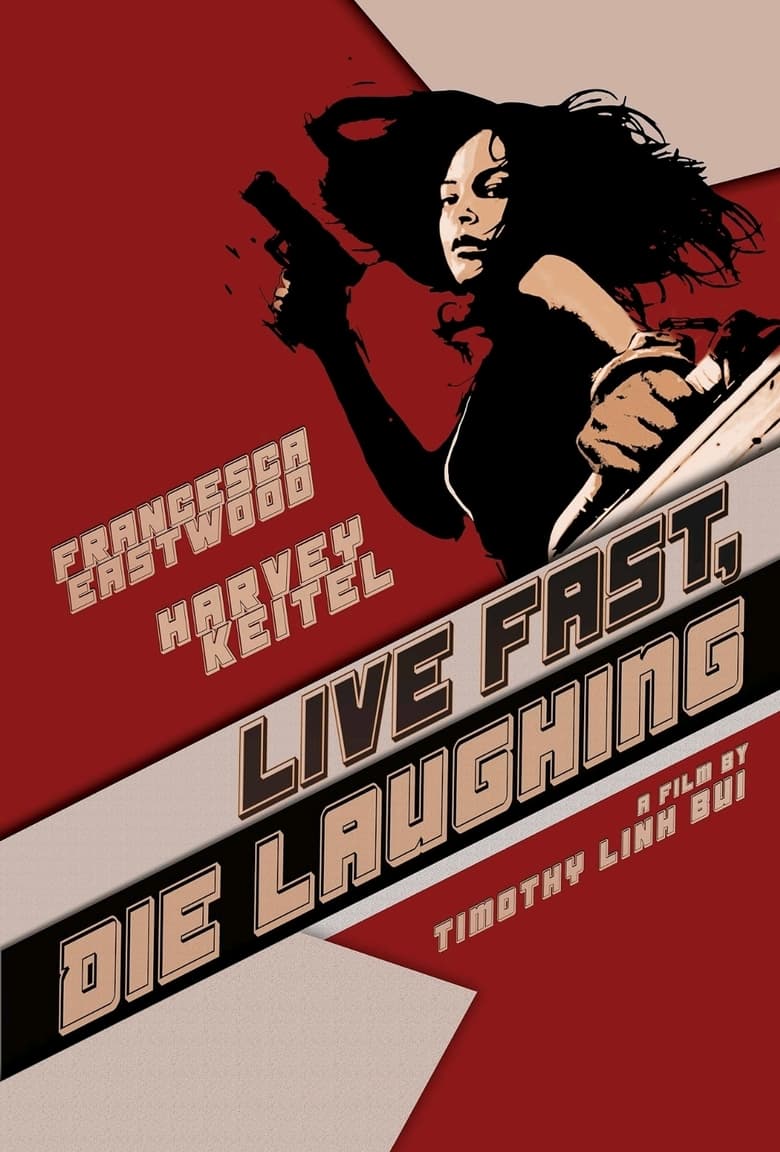 affiche du film Live Fast, Die Laughing