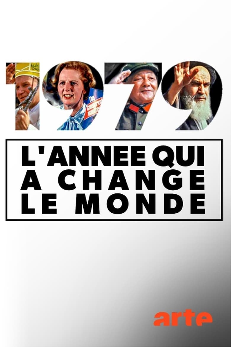 affiche du film 1979, l'année qui a changé le monde