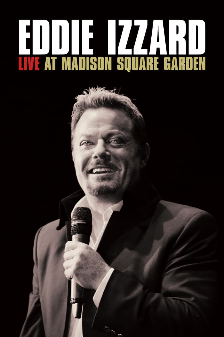 affiche du film Eddie Izzard: Live at Madison Square Garden