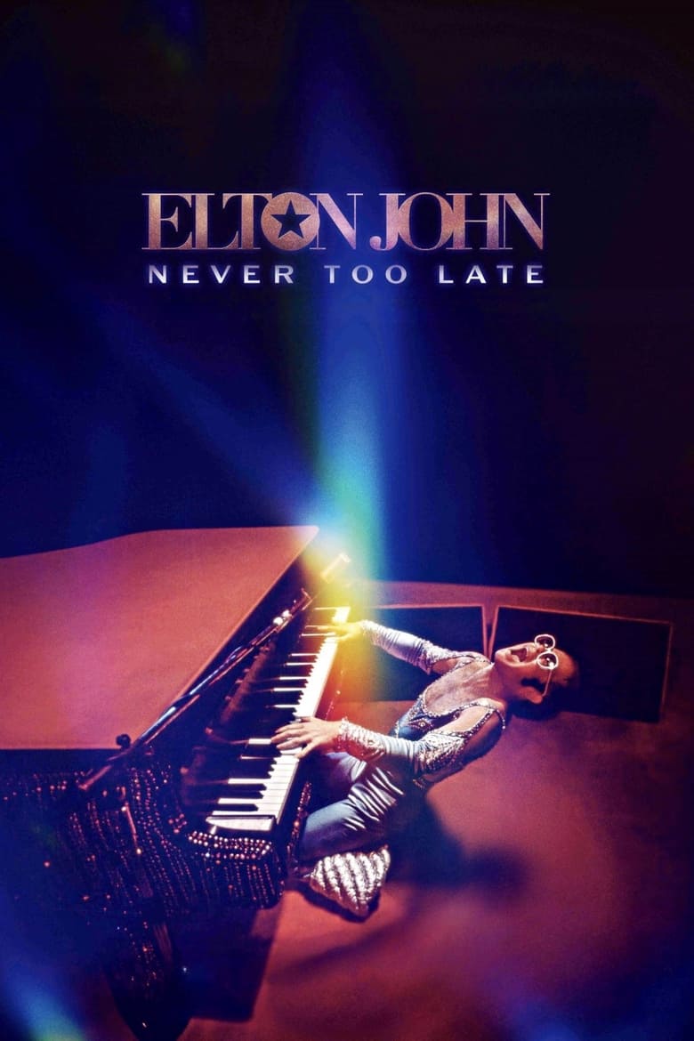 affiche du film Elton John: Never Too Late