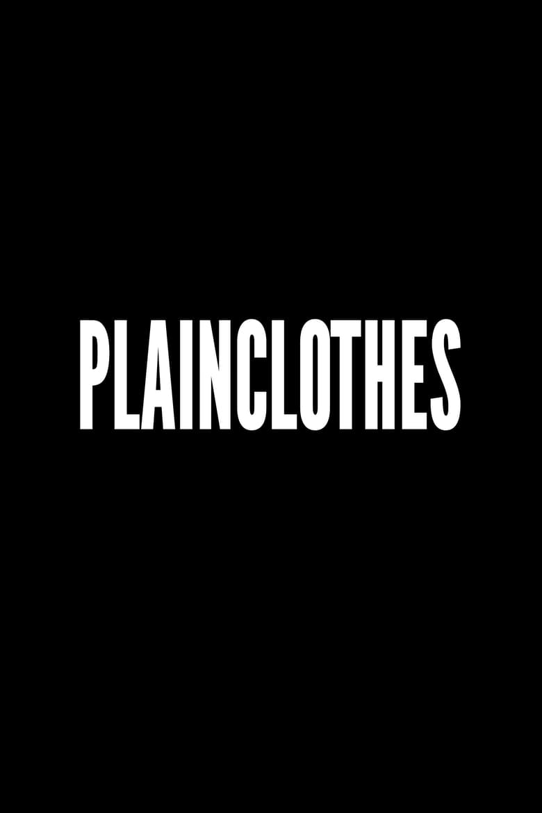 affiche du film Plainclothes