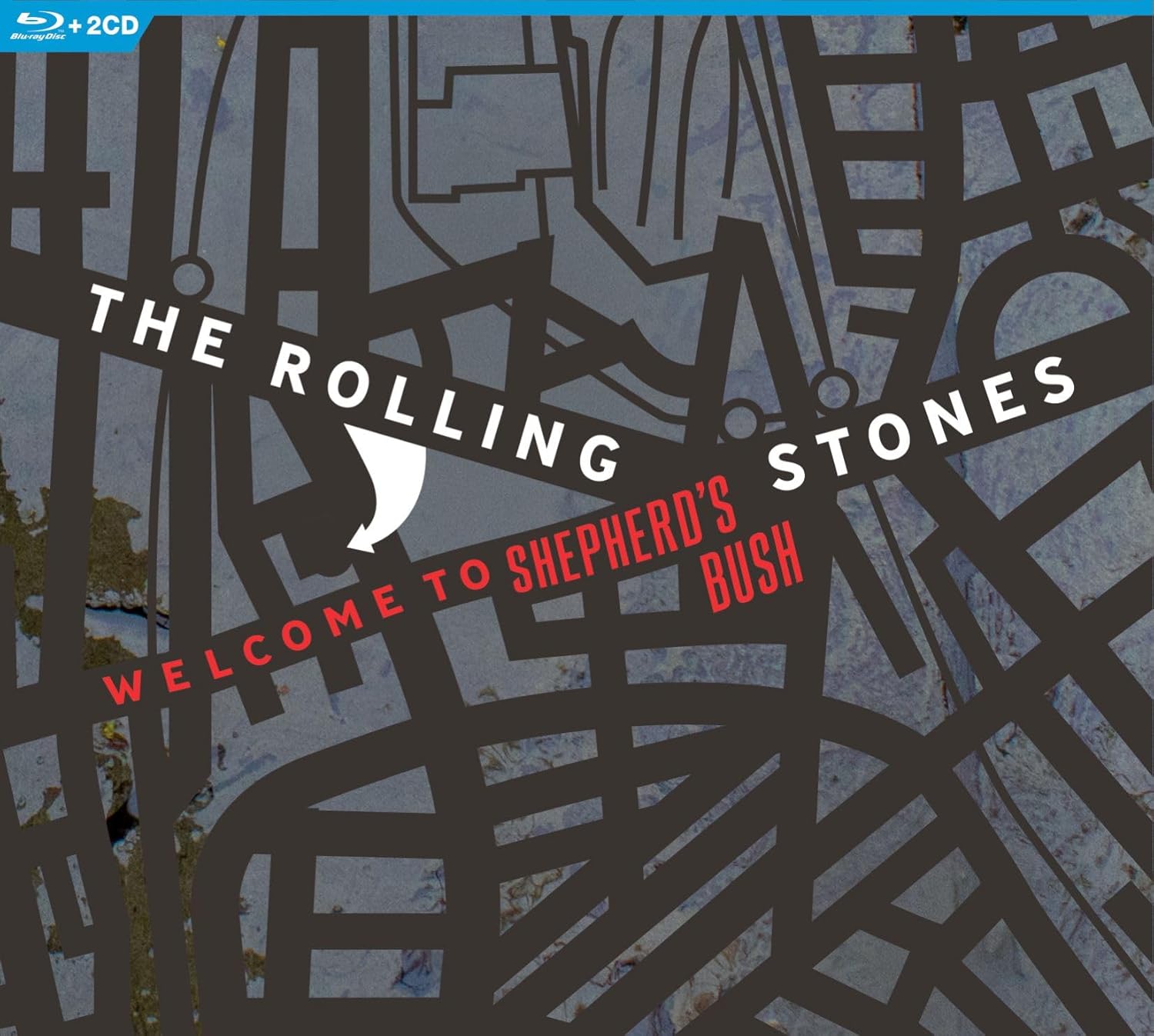 affiche du film The Rolling Stones - Welcome to Shepherds Bush (Live in Shepherds Bush)