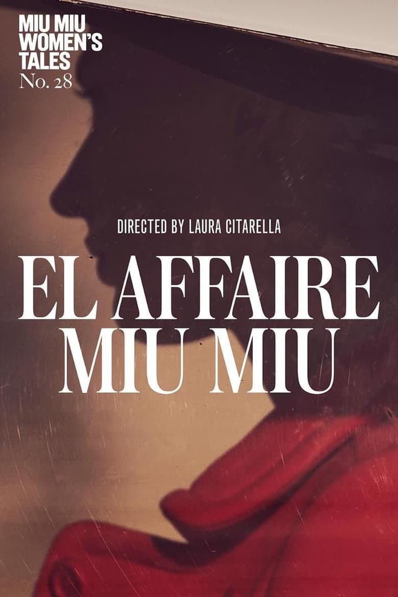 affiche du film El Affaire Miu Miu