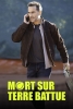 Mort sur terre battue