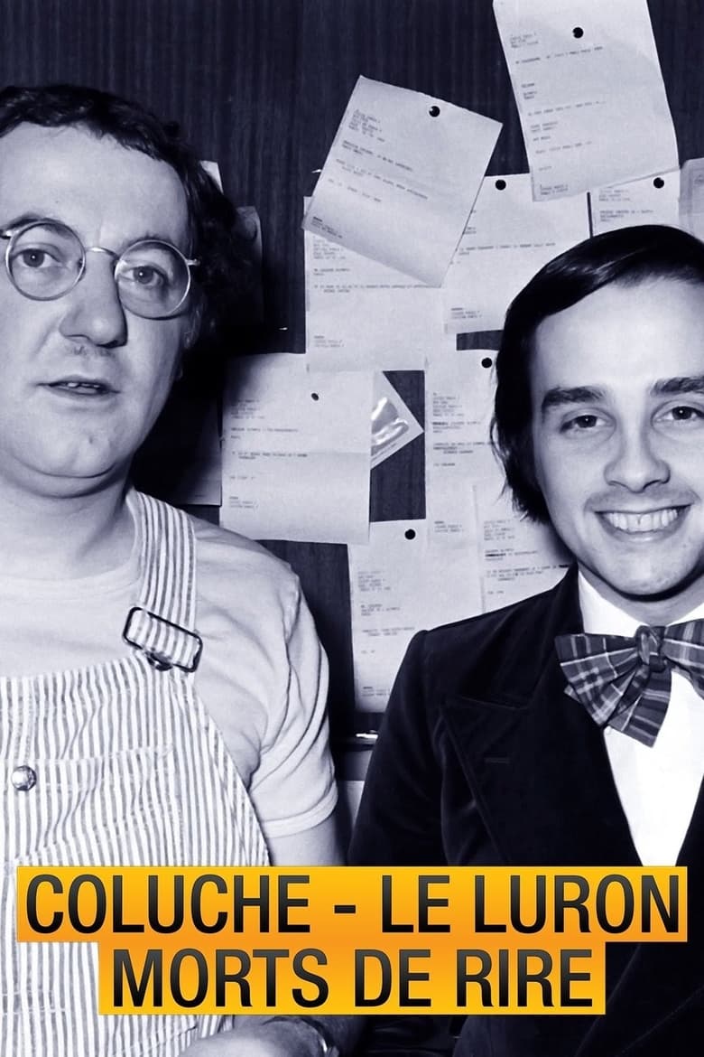 affiche du film Coluche, Le Luron : Morts de rire