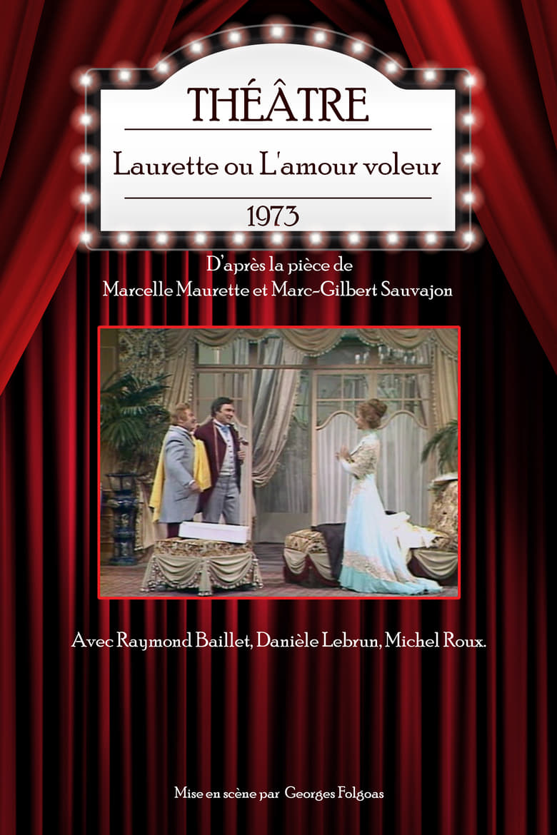 affiche du film Laurette ou L'amour voleur