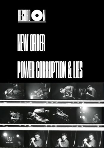 affiche du film New Order : Power, Corruption & Lies, histoire d'un album culte