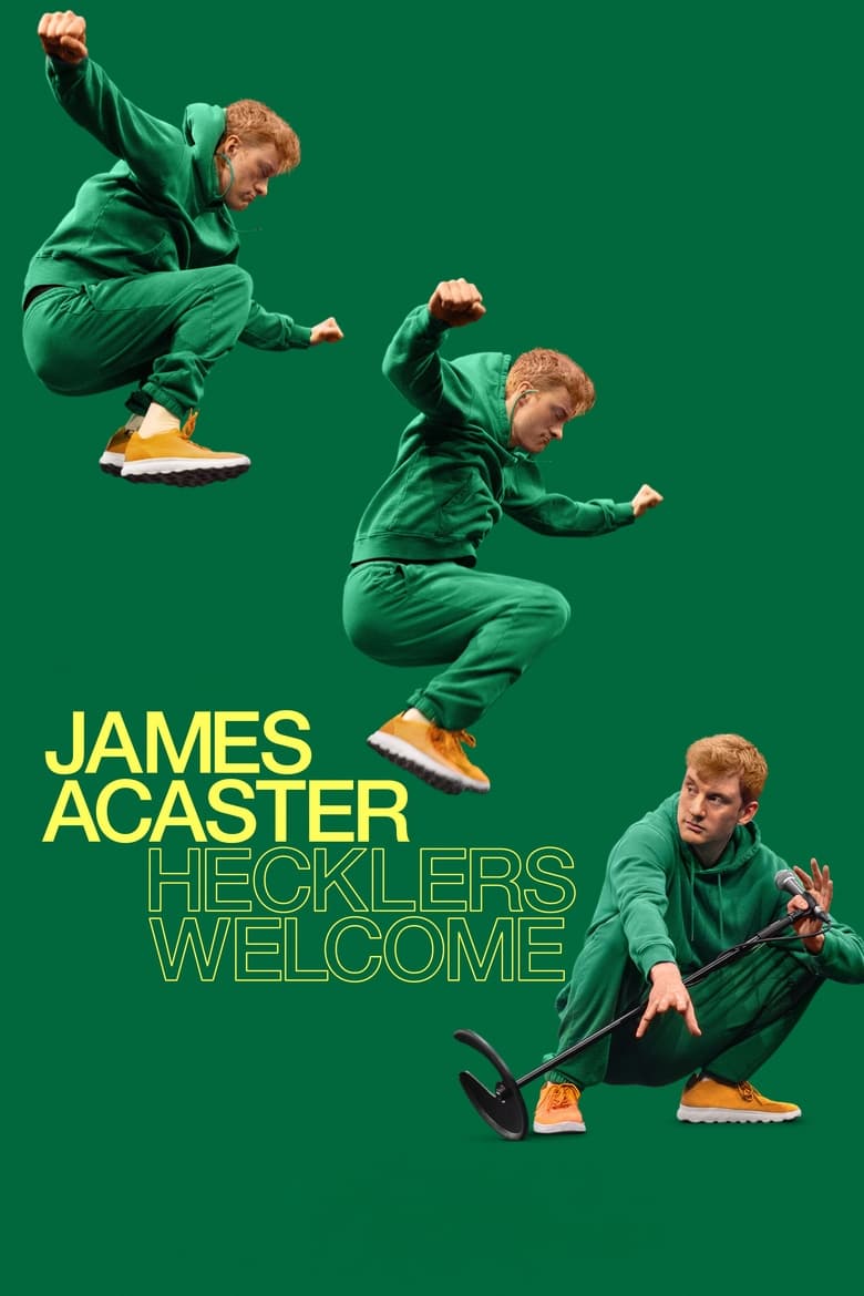 affiche du film James Acaster: Hecklers Welcome