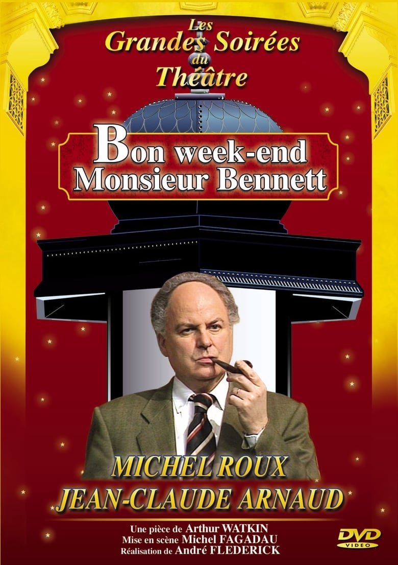 affiche du film Bon week-end Monsieur Bennett !