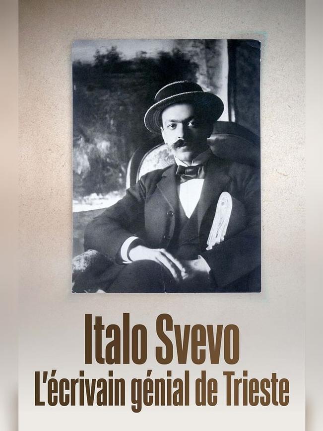 affiche du film Italo Svevo - L'écrivain génial de Trieste
