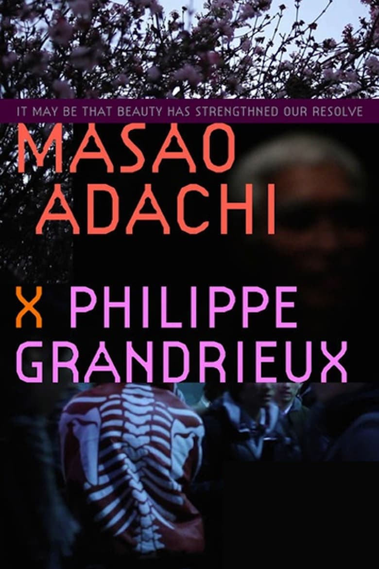 affiche du film Il se peut que la beauté ait renforcé notre résolution - Masao Adachi