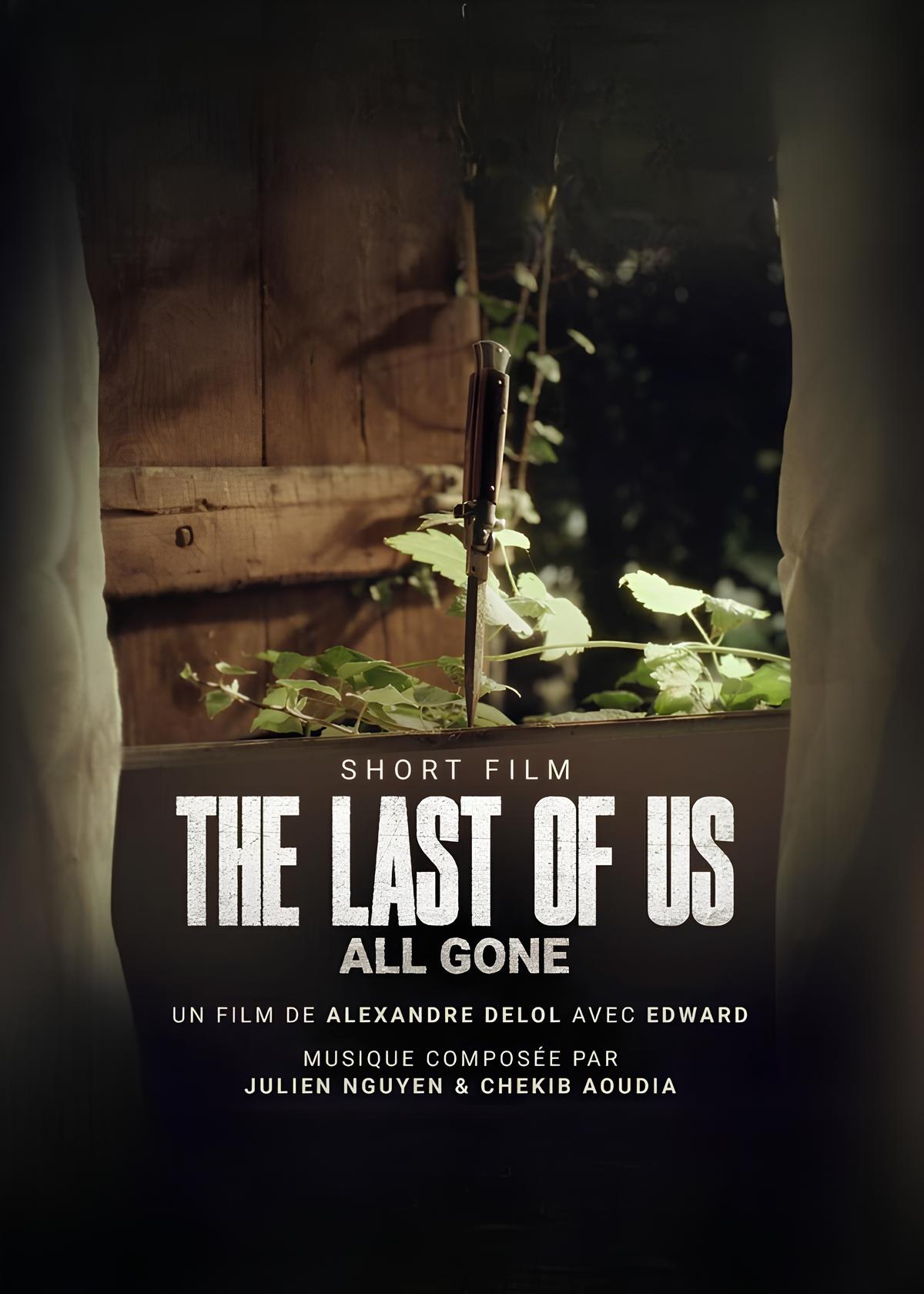 affiche du film The Last of Us: All Gone (fanfilm)