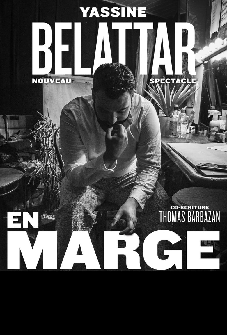 affiche du film Yassine Bellatar : En Marge