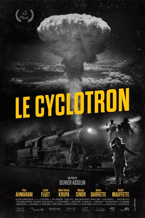 affiche du film Le Cyclotron