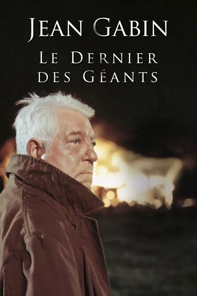 affiche du film Jean Gabin, le dernier des géants