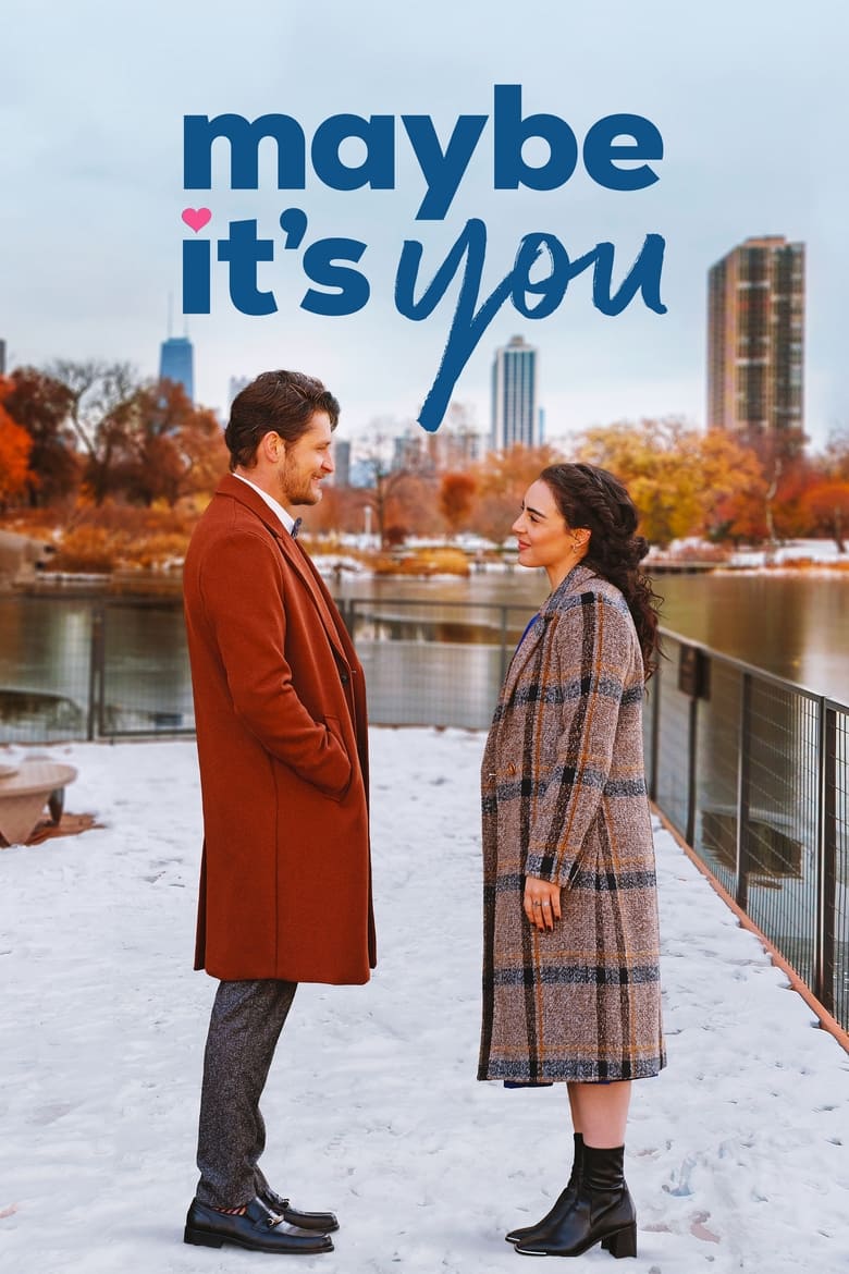 affiche du film Maybe It's You