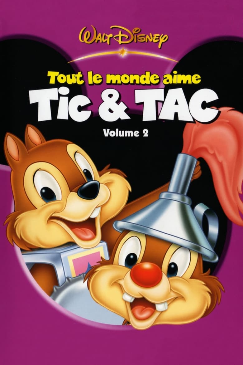 affiche du film Tout le monde aime Tic & Tac, Volume 2