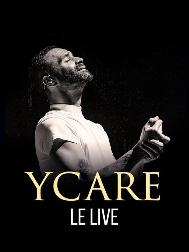 affiche du film Ycare, le live