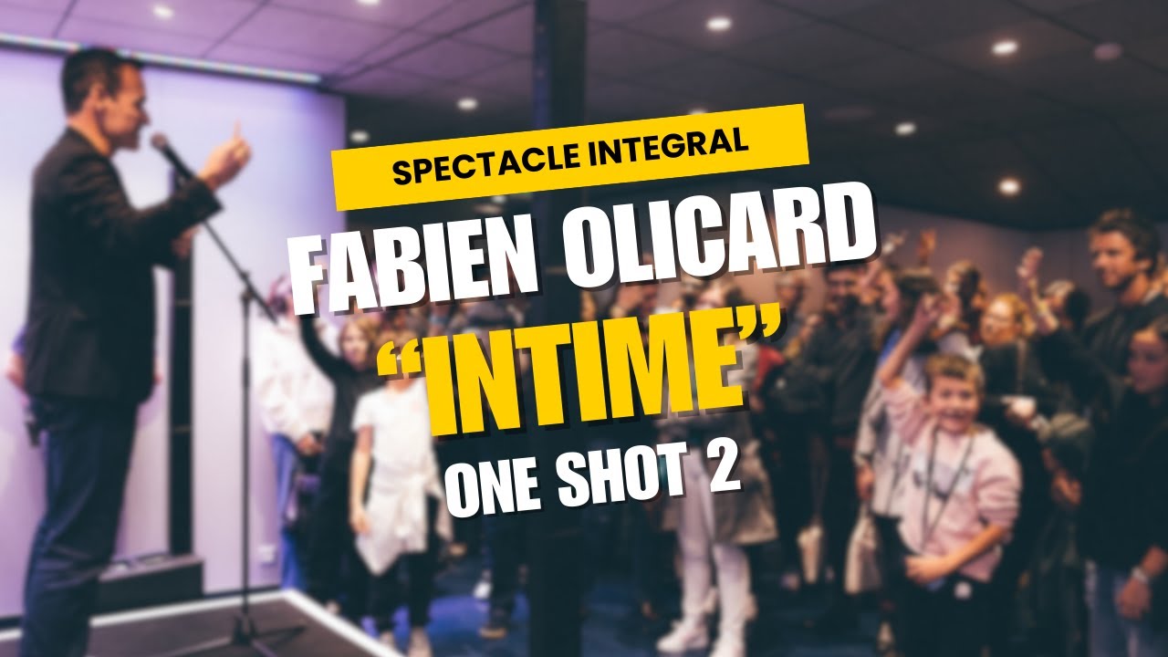 affiche du film Fabien Olicard - One Shot 2 : Intime