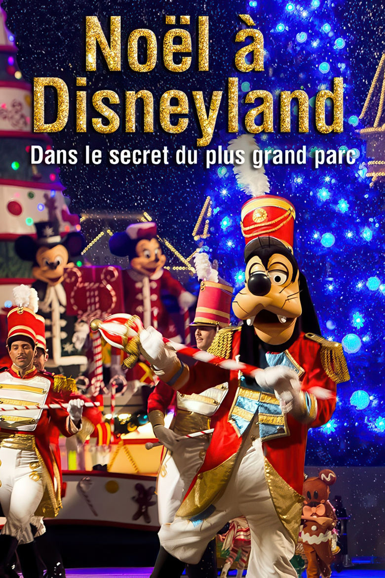 affiche du film Noël à Disneyland : Dans le secret du plus grand parc d'attraction d'Europe