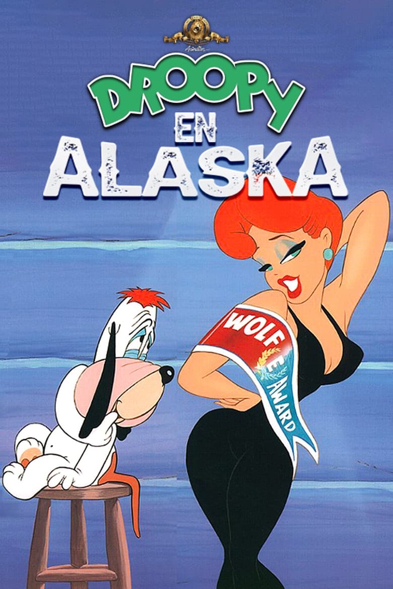 affiche du film Droopy En Alaska / Le meurtre de Dan McGoo