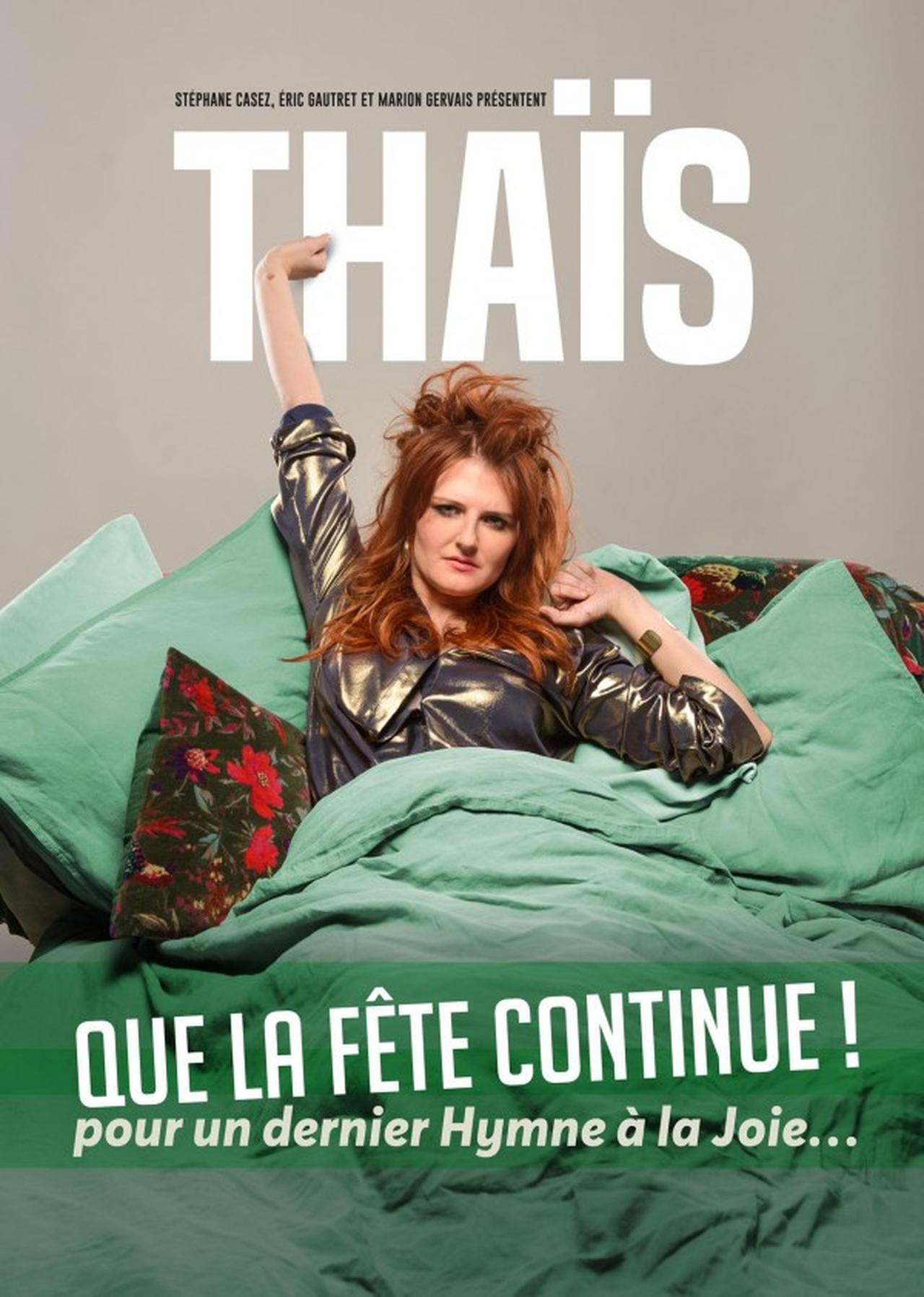 affiche du film Thaïs : que la fête continue !