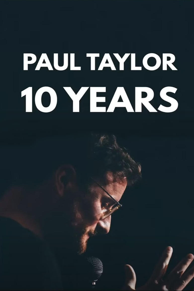 affiche du film The Roast of Paul Taylor : 10 Years On Stage