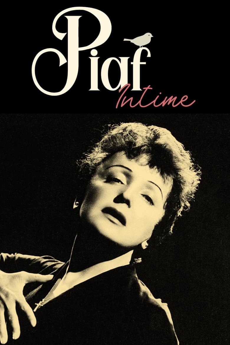 affiche du film Piaf intime