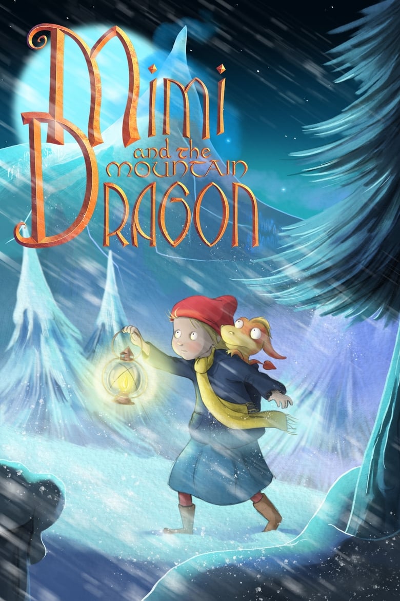 affiche du film Mimi et le dragon des montagnes