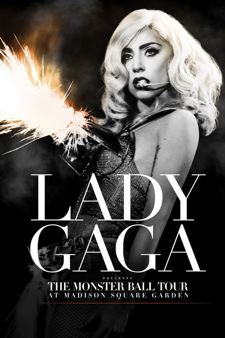 affiche du film Lady Gaga Presents: The Monster Ball Tour at Madison Square Garden