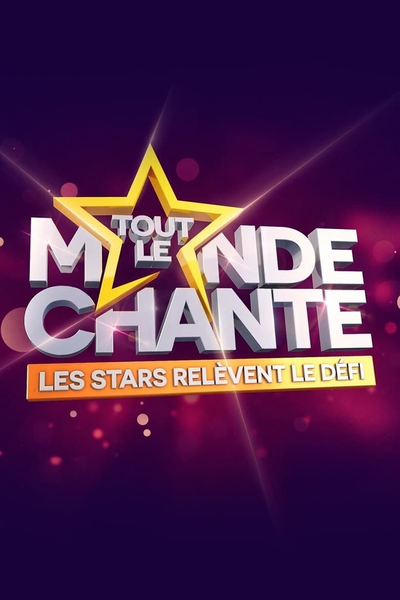 affiche du film Tout le monde chante : les stars relèvent le défi