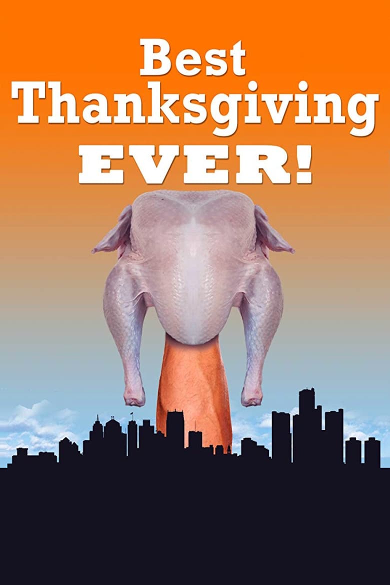 affiche du film The Best Thanksgiving Ever