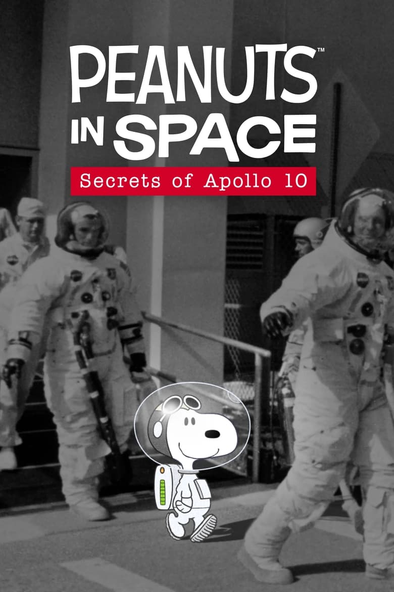 affiche du film Snoopy dans l'espace : les secrets d'Apollo 10