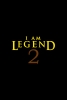 Je suis une légende 2 (I Am Legend 2)