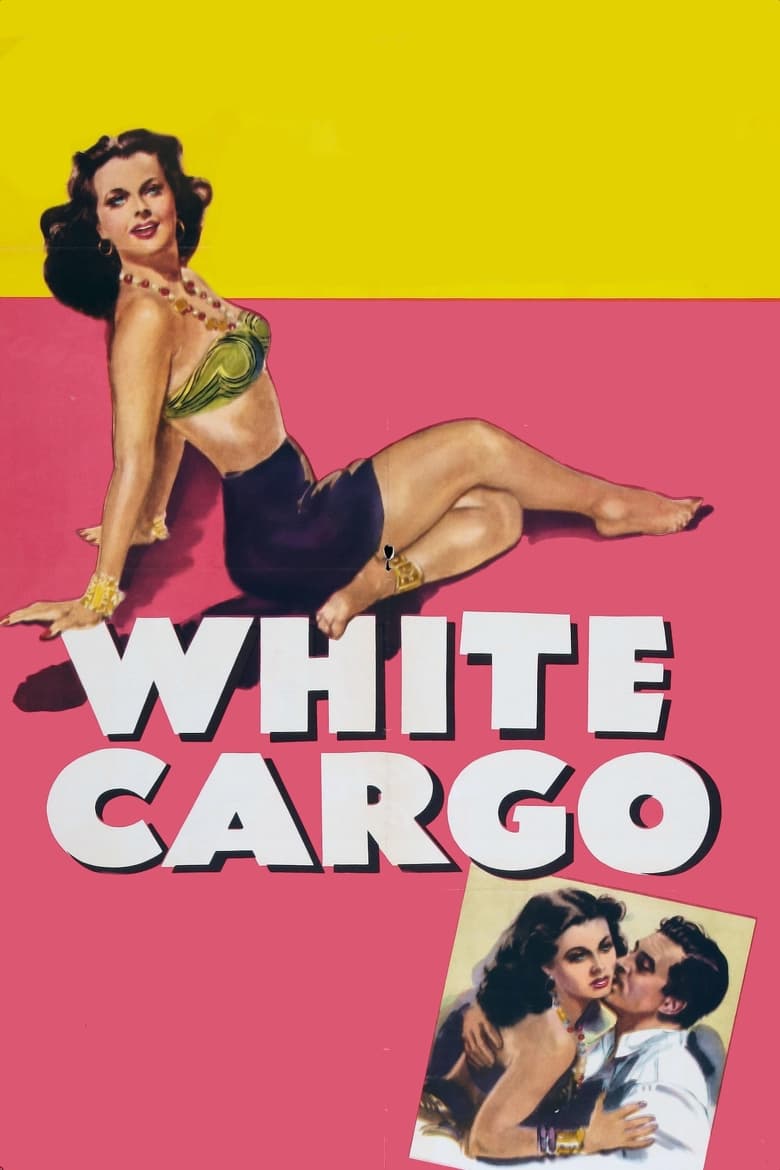 affiche du film White Cargo