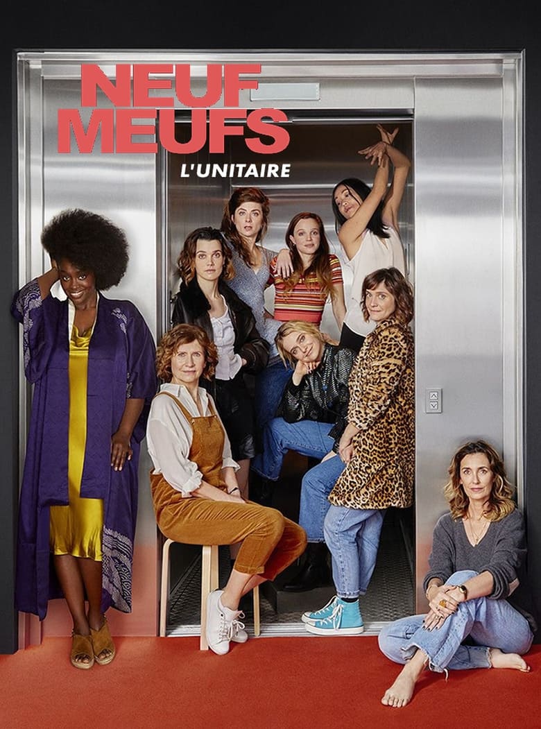 affiche du film Neuf meufs - Le film