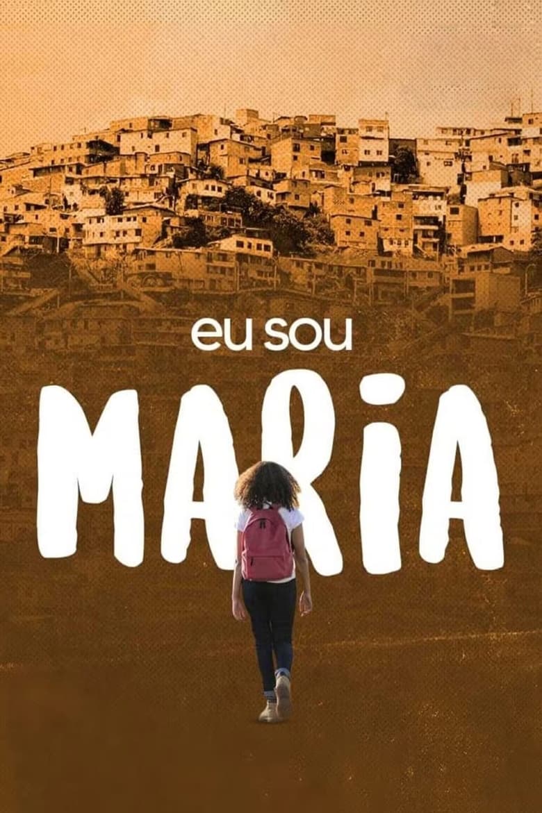 affiche du film Eu Sou Maria