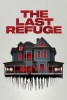 The Last Refuge (Please Don't Feed the Children)