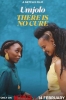 Umjolo : L'amour incurable (Umjolo: There is No Cure)