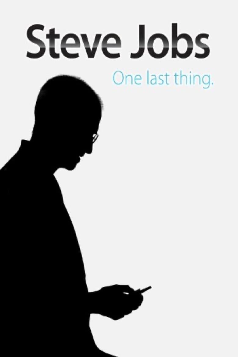 affiche du film Steve Jobs: One Last Thing